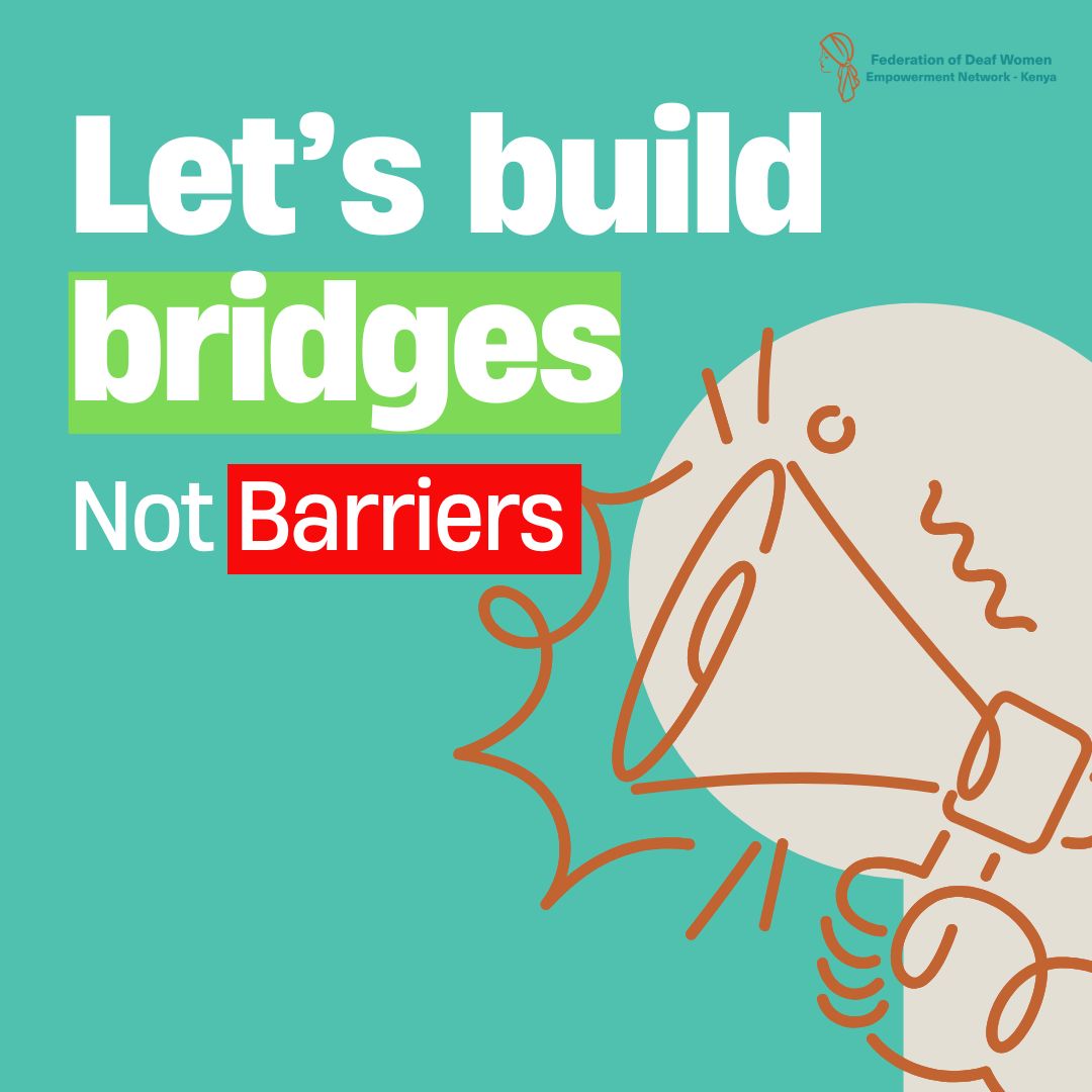 FedwenKenya's tweet photo. A world free of bias is a world full of progress. Building bridges means inclusion, understanding, and equity. 
#inclusion #DeafCommunity #DeafWorld https://t.co/PQGr0Ik3vi