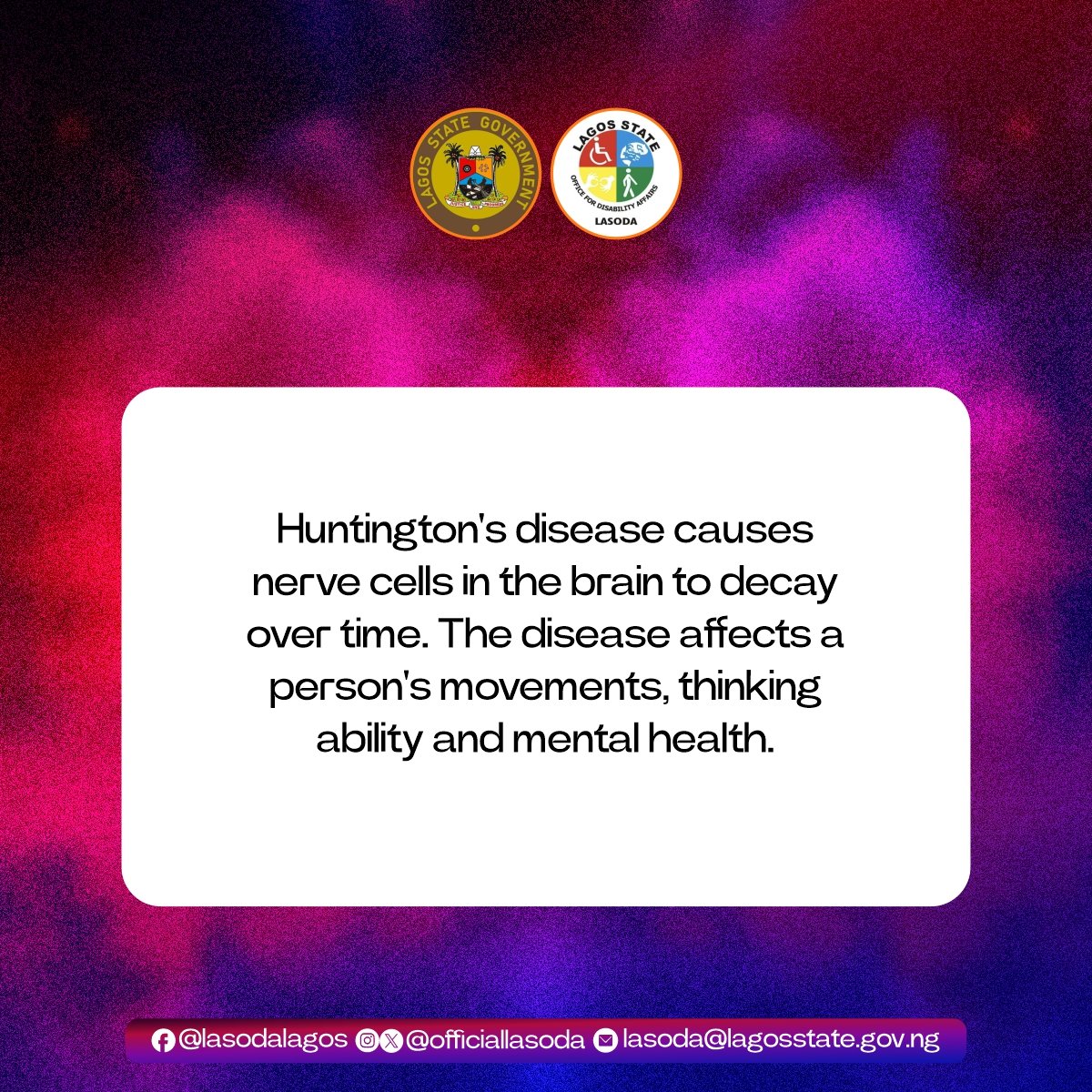 officiallasoda's tweet image. Huntington&apos;s disease significantly impacts a person&apos;s movement control, cognitive functions, and emotional regulation. 
It is a genetic neurodegenerative disorder that progressively deteriorates nerve cells in the brain.

#HuntingtonsAwareness
#LASODA

@denikeoyetunde @followlasg