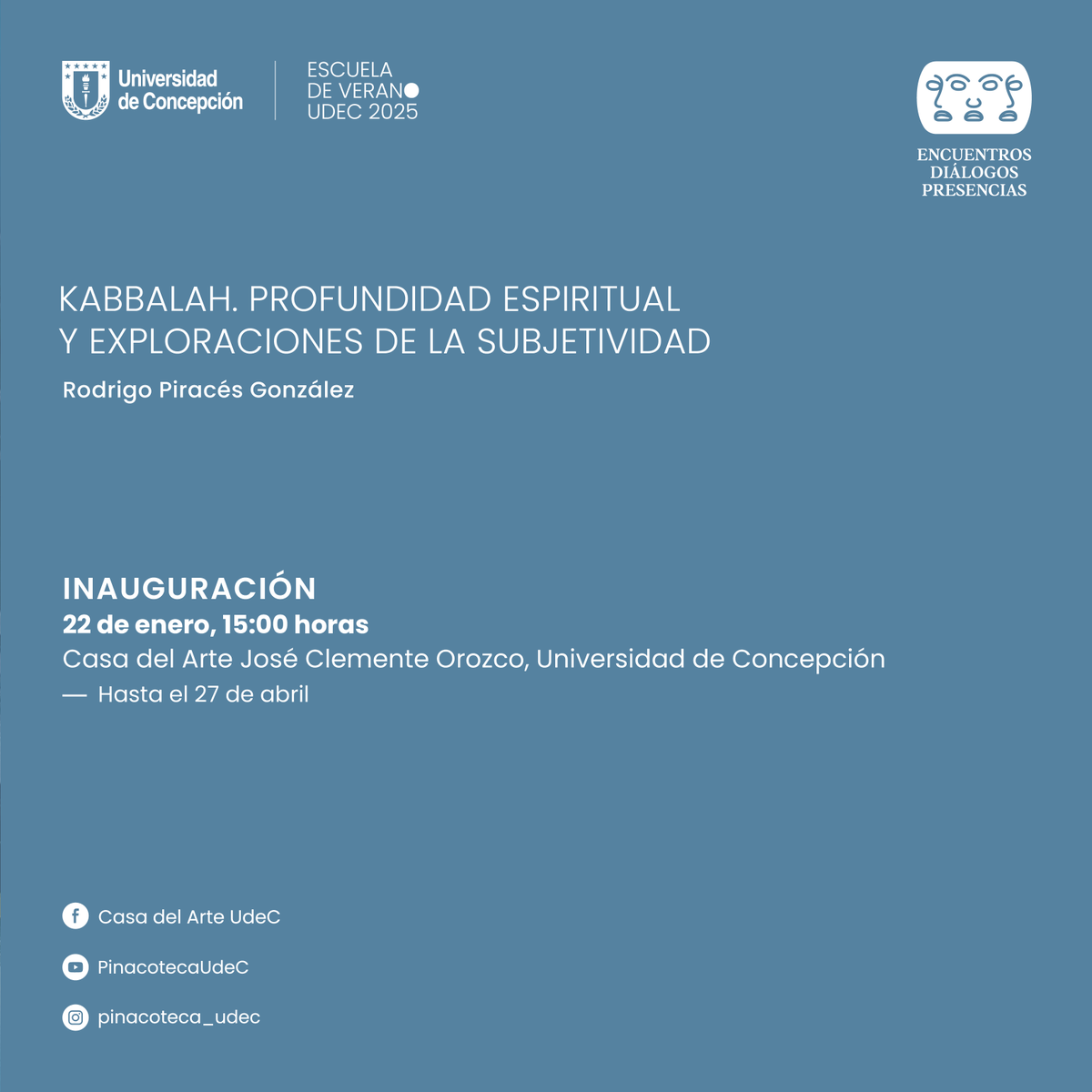 📌El próximo miércoles 22 de enero tendremos la inauguración de la exposición "Kabbalah. Profundidad espiritual y exploraciones de la subjetividad", de Rodrigo Piracés González. 

📅22 de enero
🕑15 horas