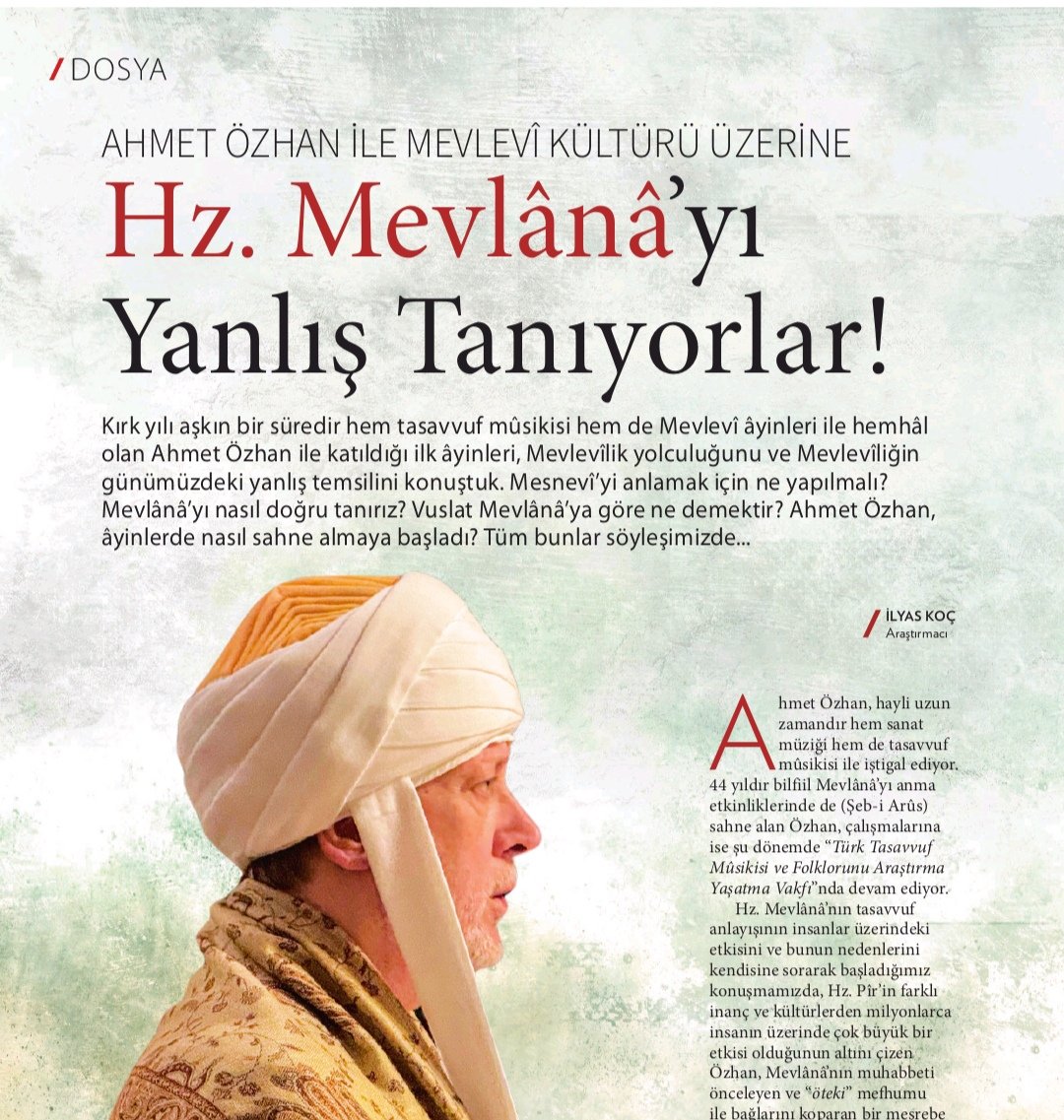 Aktüel Tarih'in "Mevlevilik" sayısı için Ahmet Özhan Beyefendiyle Hz. Mevlânâ ve Şeb-i Arus ihtifalleri hakkında konuştuk. 
✨

<a href="/aktueltarih_/">Aktüel Tarih</a>