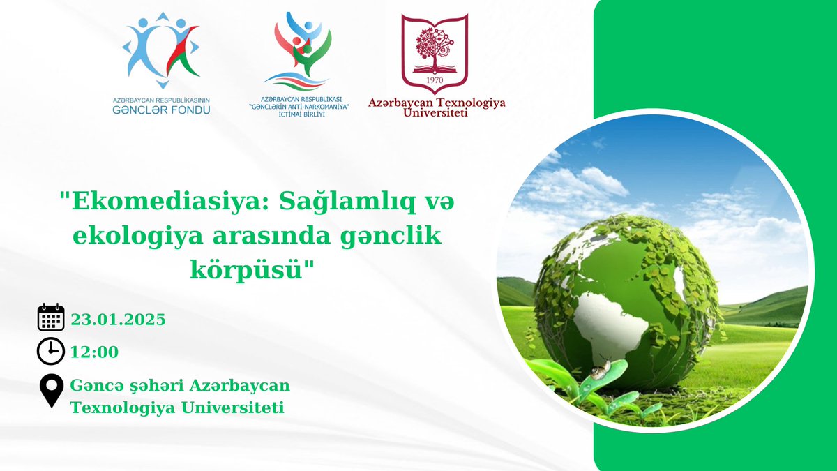 GANqht's tweet photo. Azərbaycan Respublikası Gənclər fondunun dəstəyi ilə “Gənclərin Anti-Narkomaniya” İctimai Birliyi “Ekomediasiya Sağlamlıq və Ekologiya Arasında gənclik körpüsü" adlı tədbir Azərbaycan Texnologiya Universitetində keçiriləcək. https://t.co/yfsEkDpFJs