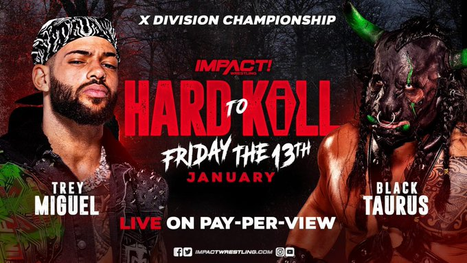 wrestle_hist's tweet photo. 1/13/2023
Trey Miguel defeated Black Taurus to retain the X-Division Championship at Hard To Kill from the Center Stage Theater in Atlanta, Georgia.
#ImpactWrestling #HardToKill #TreyMiguel #BlackTaurus #XDivisionChampionship https://t.co/78ObtDhyKX