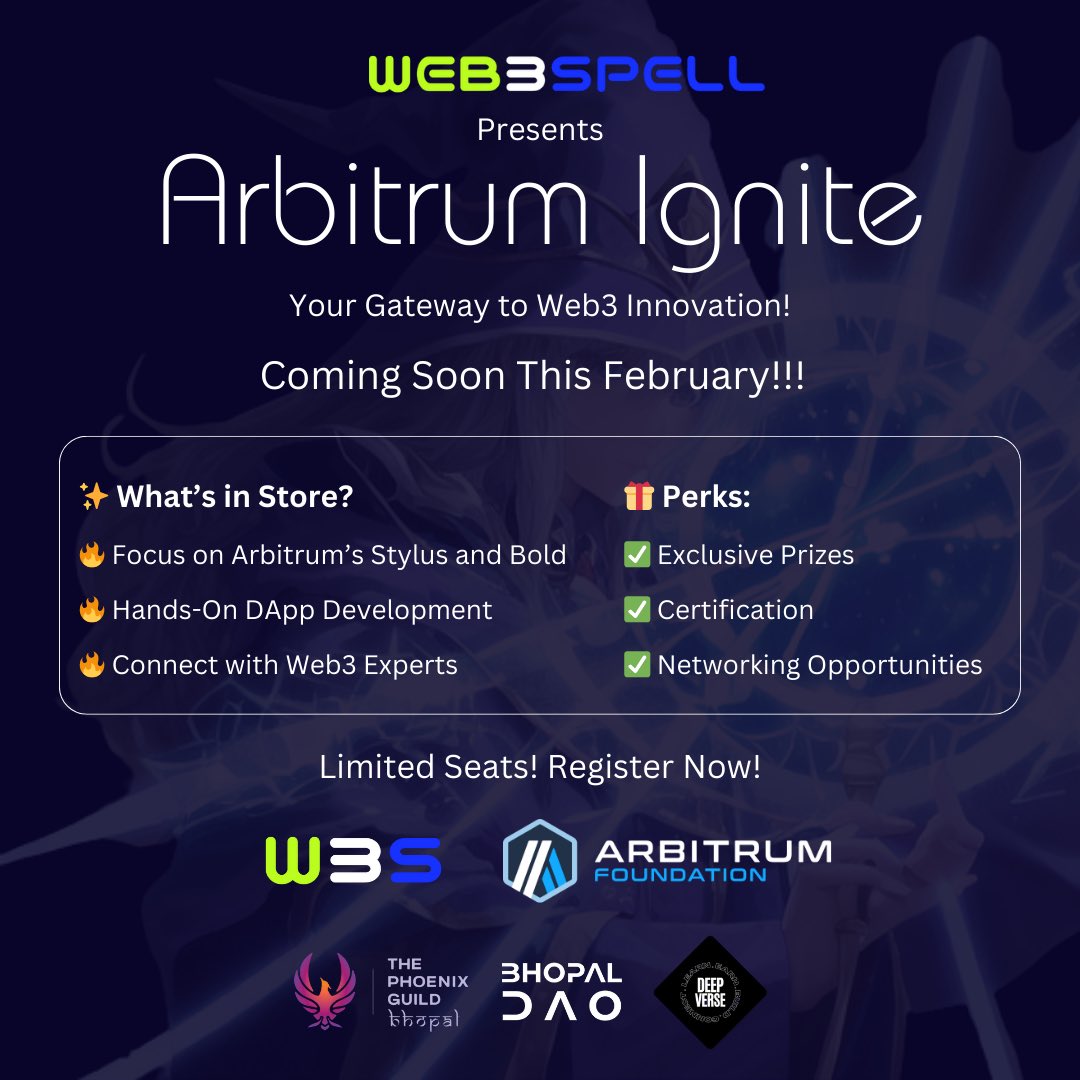 Web3spell's tweet image. 🚀 Coming Soon: Arbitrum Ignite!

12 days. 100+ blockchain enthusiasts. Expert mentors. Live coding.
Unlock the future of Web3 in Bhopal this Feb!

✨ Learn. Collaborate. Innovate.
web3spell.fun
@arbitrum @Bhopal_DAO @bhopal_tpg @DaoDeepverse 
#Web3Spell #web3 #bootcamp