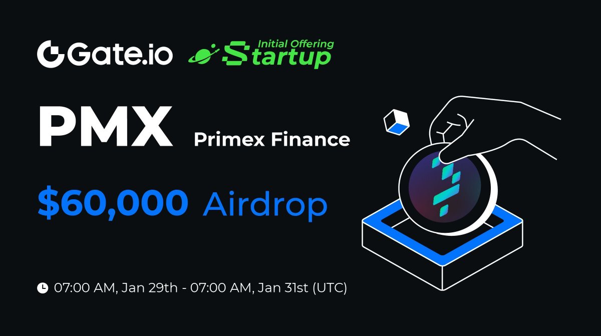 Gate Launch (@gateio_launch) on Twitter photo New Initial Offering: Claim your share of $60,000 $PMX <a href="/primex_official/">Primex Finance</a>
✅Hold $10 spot asset & claim free #airdrops.
⏰07:00am, Jan 29th - Jan 31st (UTC)
Claim Now: gate.io/startup/2164
Trading: 11:00am, Jan 31st (UTC)
More: gate.io/article/42592
#Gateio #GateioStartup New Initial Offering: Claim your share of $60,000 $PMX <a href="/primex_official/">Primex Finance</a>
✅Hold $10 spot asset & claim free #airdrops.
⏰07:00am, Jan 29th - Jan 31st (UTC)
Claim Now: gate.io/startup/2164
Trading: 11:00am, Jan 31st (UTC)
More: gate.io/article/42592
#Gateio #GateioStartup