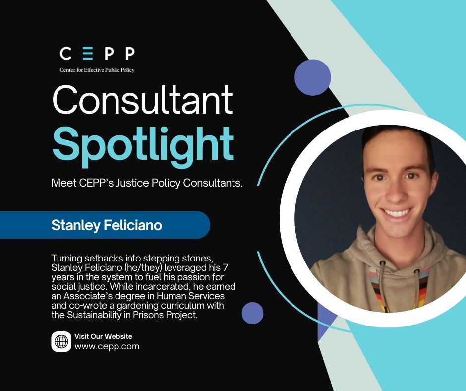 Meet CEPP’s Justice Policy Consultants!

While incarcerated, Stanley Feliciano (he/they) earned an associate's degree in human services and co-wrote a gardening curriculum with the Sustainability in Prisons Project. 

Learn more about Stanley: cepp.com/project/cepp-j…