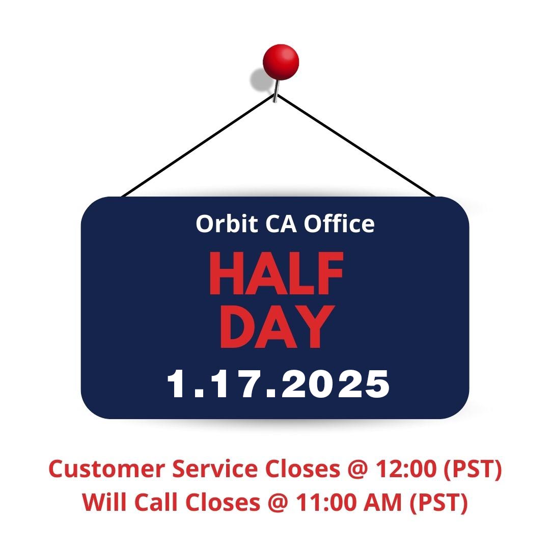 Orbitinc's tweet photo. Our HQ will close at 12:00 (PST) on Friday, 1/17 in celebration of our Holiday Party. Will Call will close at 11:00 (PST). Please plan accordingly! https://t.co/8Xz578RYo8