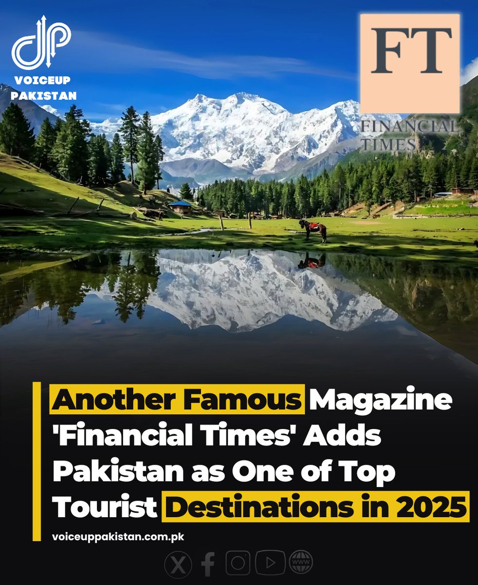 VoiceupPakistan's tweet photo. Pakistan has been included in the Financial Times’ prestigious list of “50 Destinations to Take in 2025
This recognition highlights the country’s growing appeal as a premier travel destination
#Pakistan #Included #FinancialTimes #Listn #50Best #Tourist #tourism #Destinations2025 https://t.co/uQURwKK19d