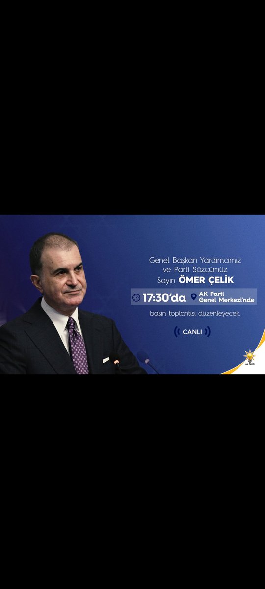 Canan RTE🇹🇷🇹🇷🇹🇷 (@omerrte1453) on Twitter photo Genel Başkan Yardımcımız ve Parti Sözcümüz Sayın <a href="/omerrcelik/">Ömer Çelik</a> saat 17.30’da AK Parti Genel Merkezi’nde basın toplantısı düzenleyecek.
#SONDAKİKA Genel Başkan Yardımcımız ve Parti Sözcümüz Sayın <a href="/omerrcelik/">Ömer Çelik</a> saat 17.30’da AK Parti Genel Merkezi’nde basın toplantısı düzenleyecek.
#SONDAKİKA