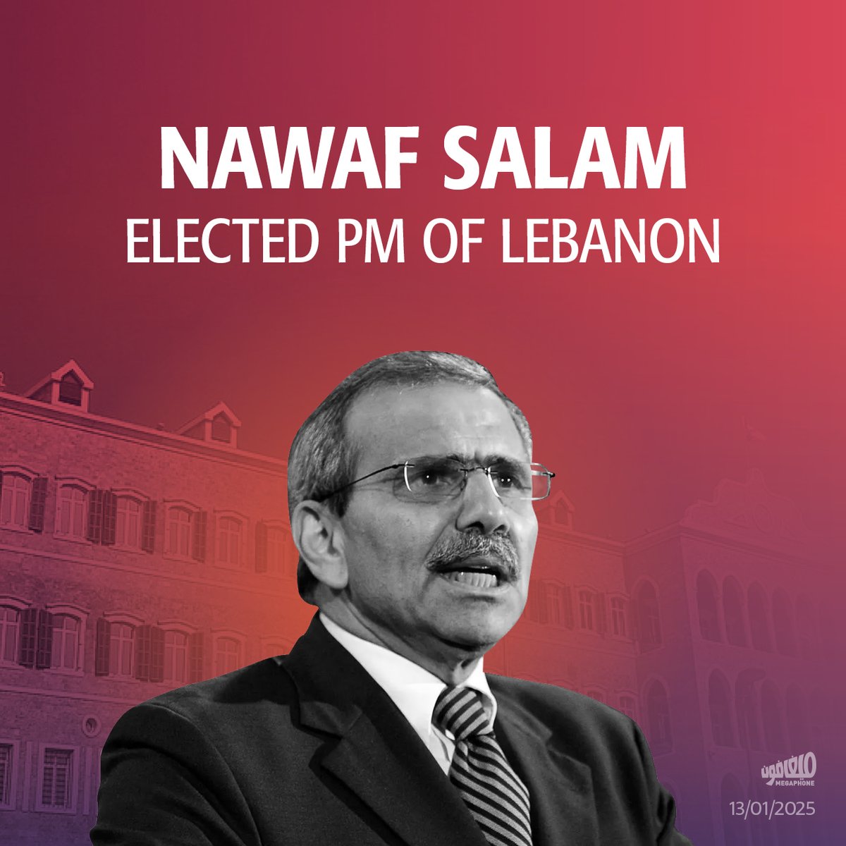 Judge #NawafSalam secured enough support in today’s parliamentary consultations, making him the new Prime Minister, succeeding caretaker Prime Minister #NajibMikati.

As of 4:10 PM, Salam secured 68 votes, distributed as follows: 13 from independent MPs, 19 from the Strong