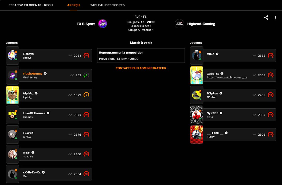 Annonce de match et participation ESEA OPEN 10 de notre équipe T CS2 ⚫ 🟣 VS Highend-Gaming 

Date : 13/01/25
Top Départ : 20h (heure de Paris)

Pour plus d'actualités afin de suivre leur progression, suivez-nous ! 
#TXEsport #TXWin #CS2 #tournament