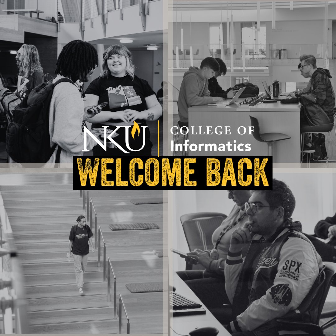 The College of Informatics is ecstatic to welcome our students back today! Wishing all a wonderful first week of classes. You will do great!