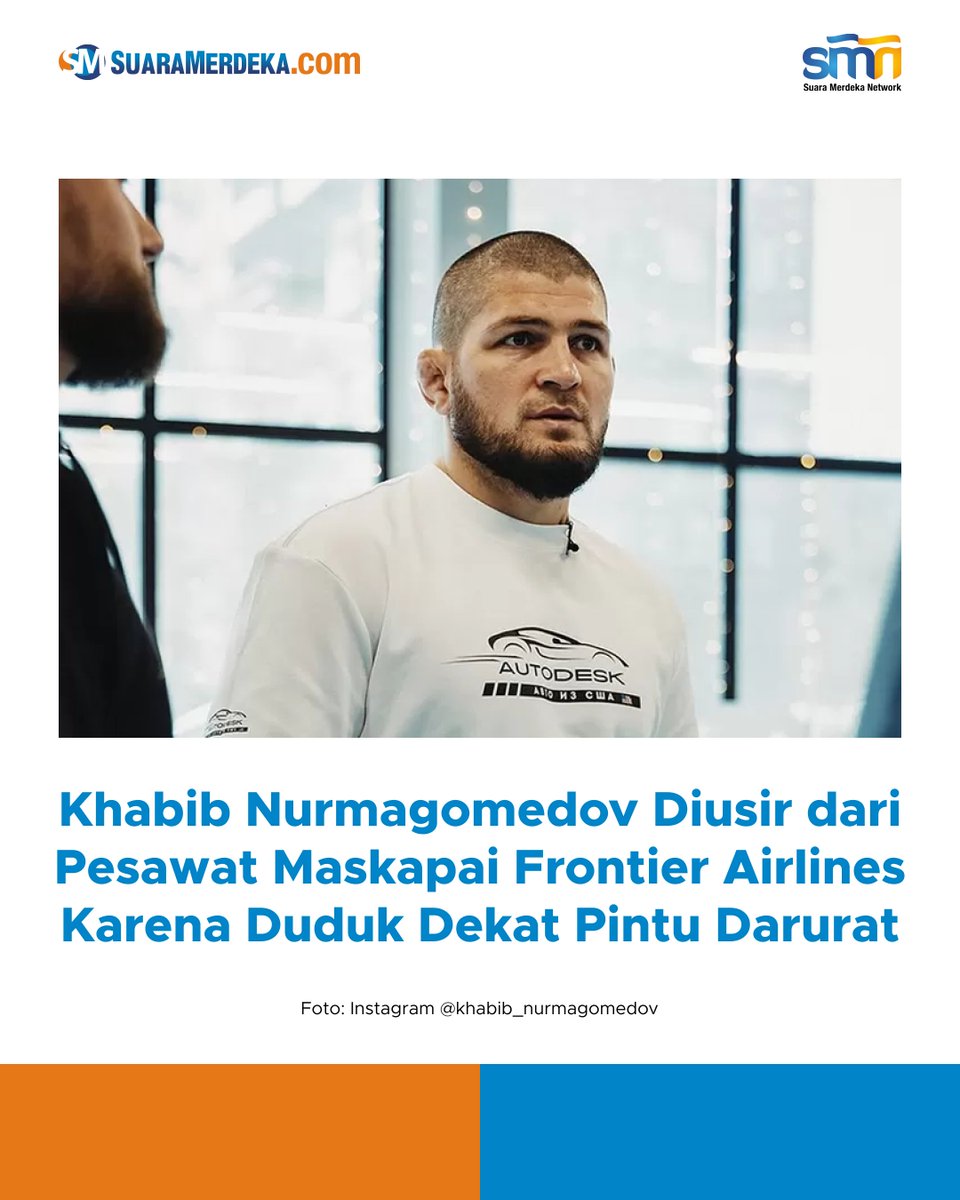 suaramerdeka's tweet photo. Maskapai Frontier Airlines baru-baru ini menghadapi kritik setelah mengeluarkan legenda UFC dan petarung MMA, Khabib Nurmagomedov, dari pesawat.

https://t.co/VSVf8yJdXP

#suaramerdeka #suaramerdekacom #khabibnurmagomedov #diusir #pesawat #frontierairlines #pintudarurat #ufc #mma https://t.co/4CQGf99xjv