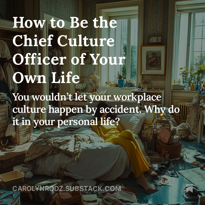 Great companies don’t thrive without intentional culture—and neither do great lives. Be the Chief Culture Officer of your own life: define your values, curate your environment, and build a culture that inspires. 🧩 carolynrodz.substack.com/p/how-to-be-th…