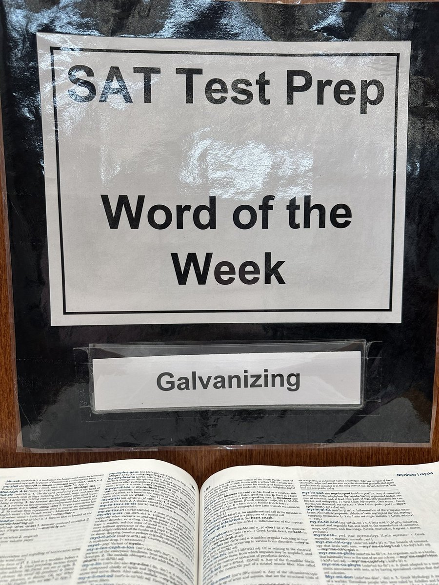 It’s Monday and it’s Keystone testing week. Do you think this week’s SAT Word of the Week, galvanizing, will be on the Keystone test too? Do you know what it means?