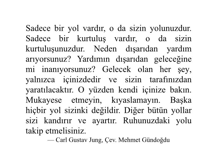 Doktor Carl Jung. Mukayese etmeyin, kıyaslamayın diyor.