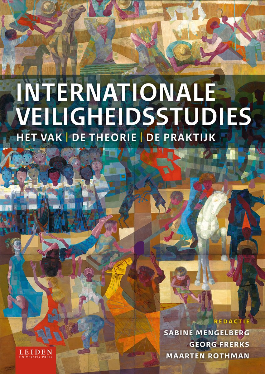 De centrale thematiek van ons nieuwste #boek #Internationale #Veiligheidsstudies is veiligheid en het gebrek daaraan in de vorm van #onveiligheid, #conflict en #oorlog. Geïnteresseerd? Lees hier meer: lup.nl/publications/p… 

#SabineMengelberg #GeorgFrerks #MaartenRothman