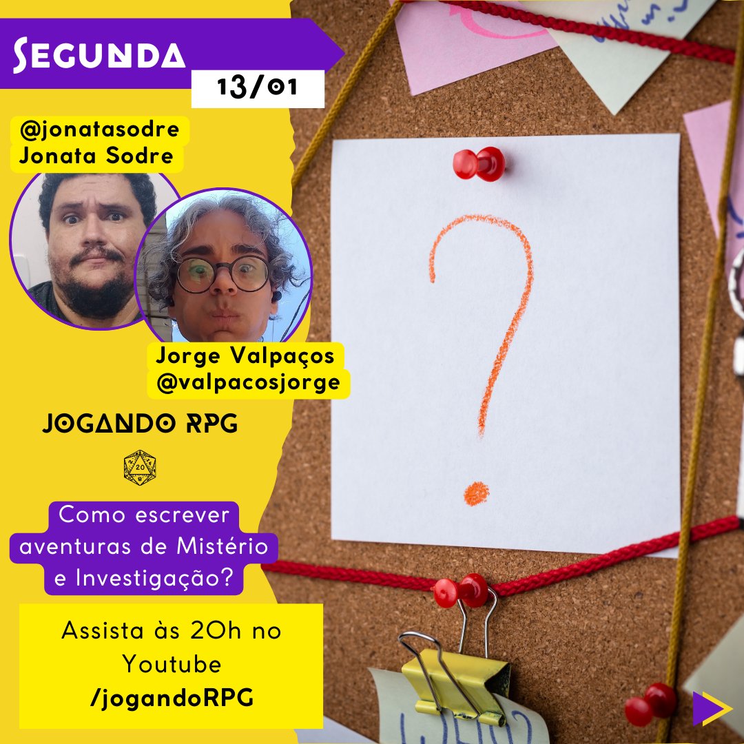 🎲 Segunda (13/01)
<a href="/Jonatasodre/">Jonata Sodre 🖖🚀🎲📖📜🎧🎙🍕☕🍟</a> conversa com @ValpacosJorge  às 20h sobre como escrever aventuras de Mistério &amp; Investigação no Youtube /jogandorpg!