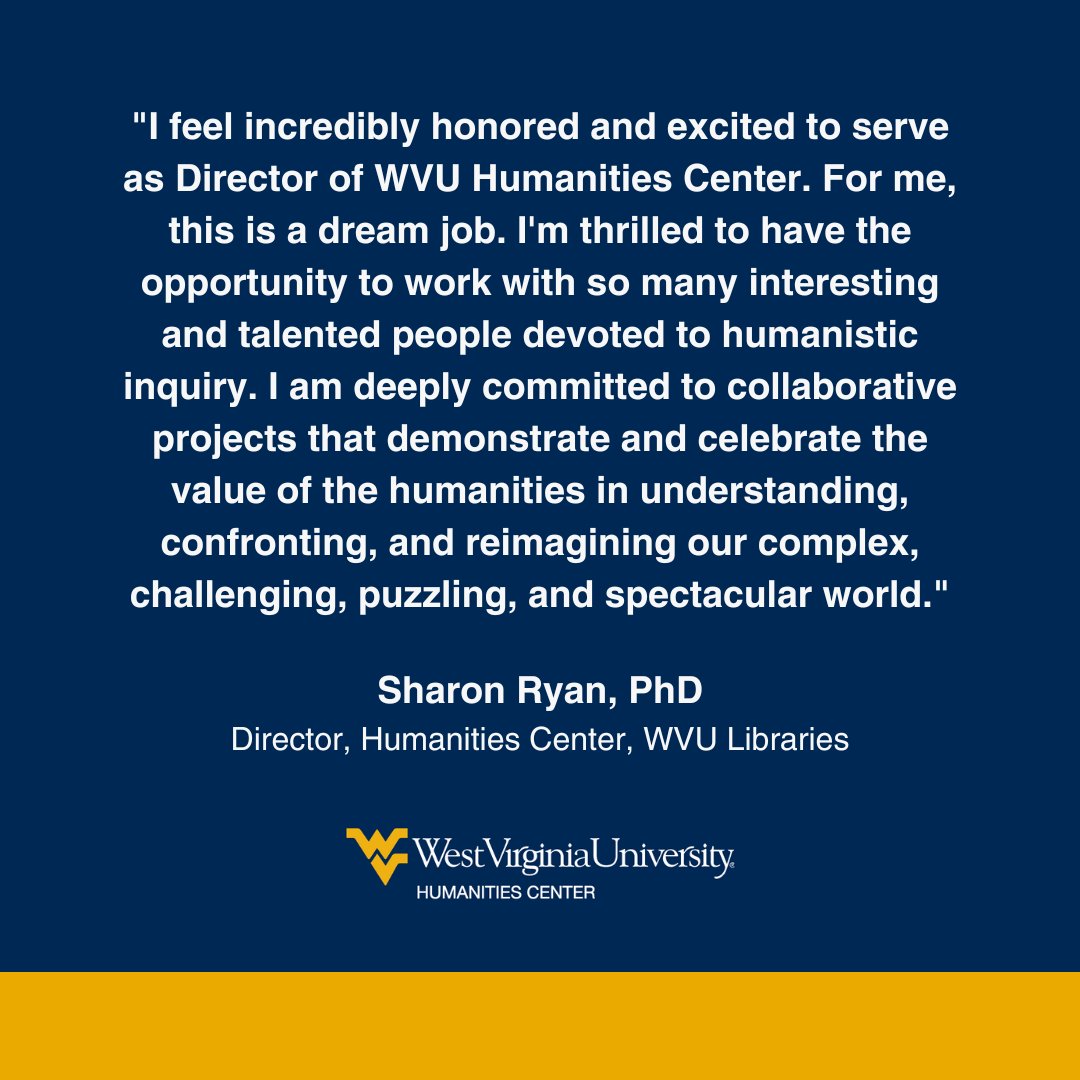 Welcome Sharon Ryan, PhD, Director, WVU Humanities Center! Alongside her nearly 35-year tenure at WVU, Dr. Ryan’s passion for the humanities adds immense value to our mission and community. Welcome Dr. Ryan! 

Read more: ow.ly/nUaq50UF35P