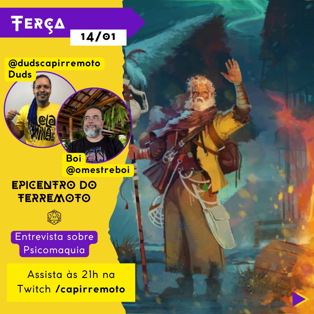 🎲Terça (14/01)
Às 20h Ac e Farol jogam Peregrinos da Noite, aventura de D&amp;D 5e no Youtube /RPGdoFarol!

Às 21h PH joga Kingmaker, aventura de Pathfinder 2e, no Youtube /editoraneworder!

Às 21h Duds entrevista Boi sobre Psicomaquia, cenário brasileiro, na Twitch /Capirremoto!
