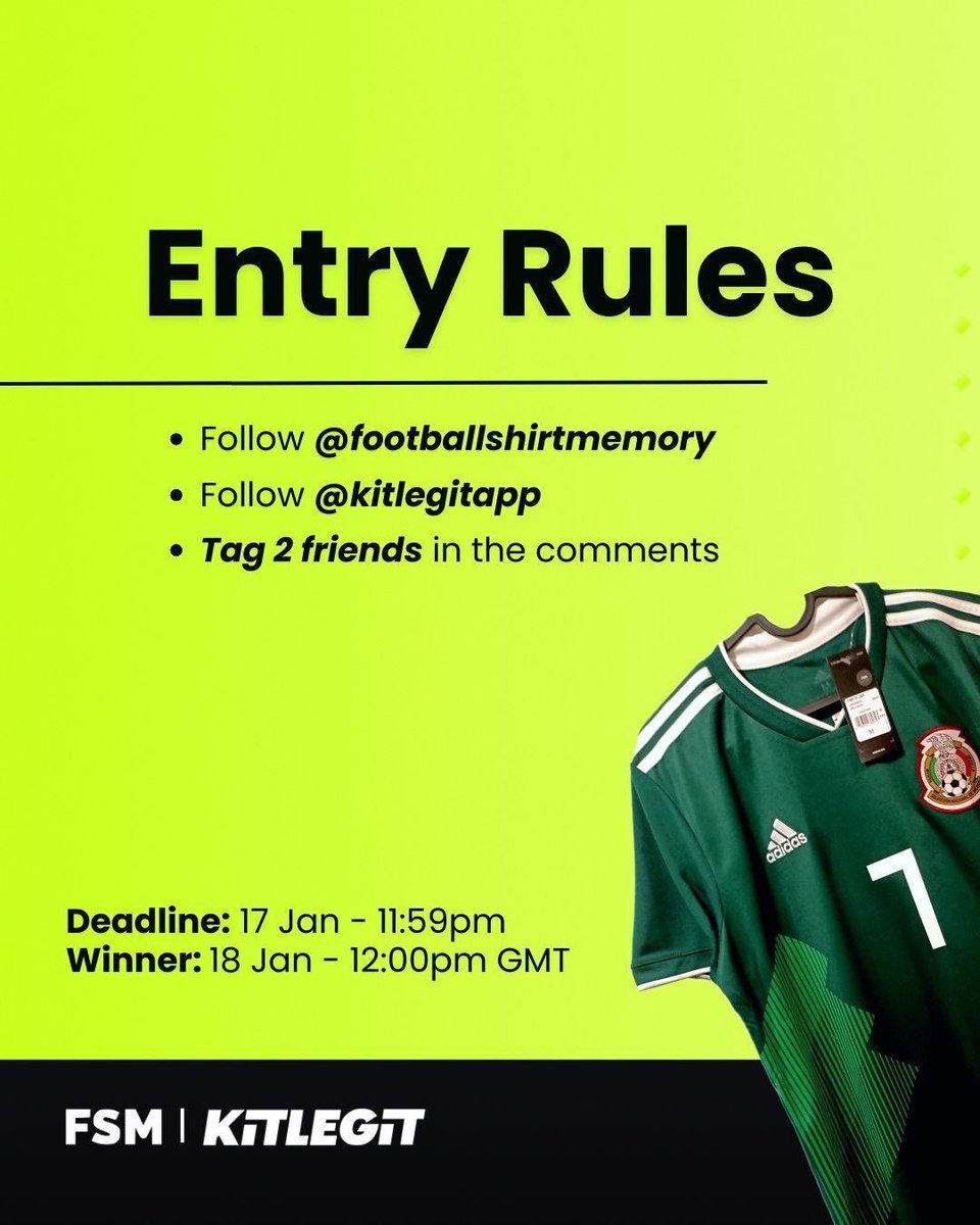 KitLegitApp's tweet photo. 🎉 WIN AN AUTHENTIC MEXICO KIT WITH LAYUN ON THE BACK! 🇲🇽⚽

We’ve teamed up with @shirtmemory for this giveaway! 🤝

To enter:

1️⃣ Follow both @shirtmemory and @KitLegitApp on X.
2️⃣ Tag 2 friends below

📅 Ends: 17th Jan - 11:59pm GMT
🎯 Winner: 18th Jan - 12pm GMT

Good luck! https://t.co/JHlENSRwda