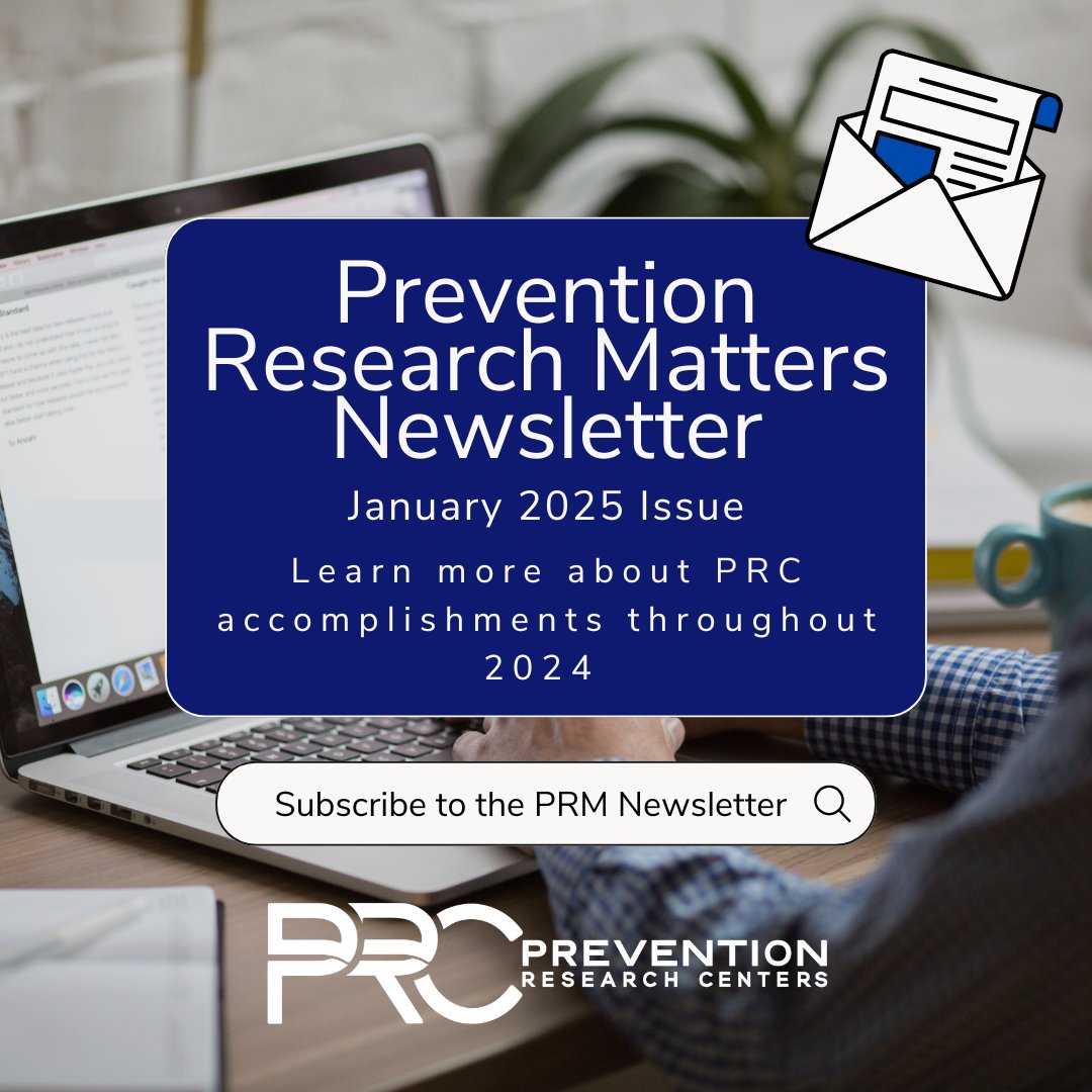 The January 2025 “Prevention Research Matters” highlights accomplishments and achievements of the PRCs throughout 2024. Don’t miss out! Click the link, scroll down, and sign up for Prevention Research Centers email updates: cdc.gov/prevention-res… 
#PRCnetwork