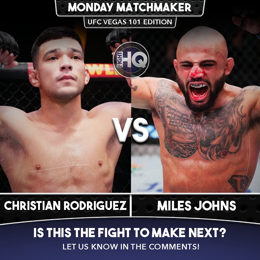 FightHQTV's tweet photo. #MONDAYMATCHMAKER - 8 fights to make following #UFCVegas101 (THREAD - 6/8)

FEATHERWEIGHT - @ceerod97 🇺🇸 vs @milesxjohns 🇺🇸

What do you think of this potential booking #MMATwitter? 🤔 Let us know! https://t.co/5ZPqNhmL6F