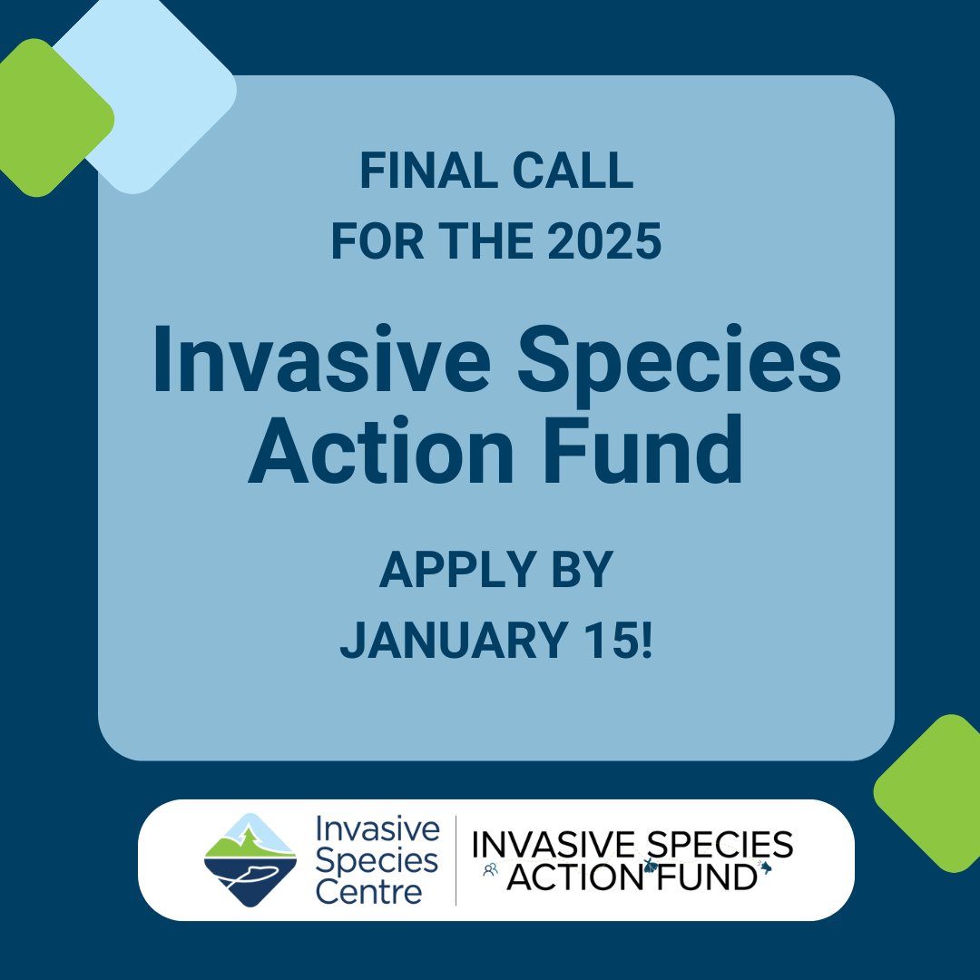This is the final call for the Invasive Species Action Fund! There's just two days left to submit your invasive species monitoring and management projects. For more information and to apply by Wednesday, January 15, visit invasivespeciescentre.ca/grant-opportun…