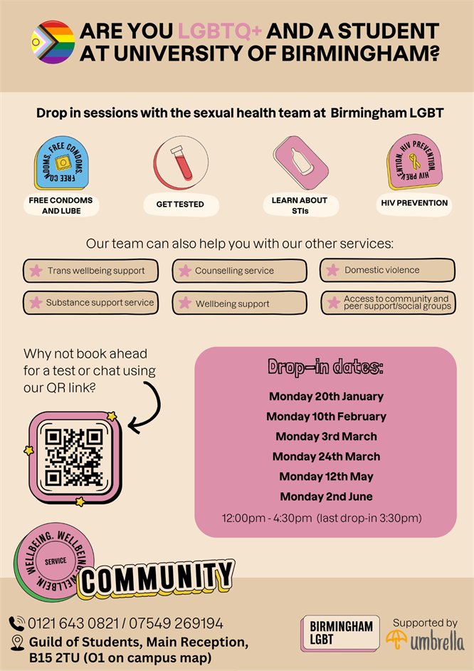 UoB Student EDI (@uobstudentedi) on Twitter photo LGBTQ+ Wellbeing Drop In <a href="/unibirmingham/">Uni of Birmingham</a>
Led by Birmingham LGBT and supported by Umbrella, please feel welcome to drop-in for free sexual health and rapid HIV testing, wellbeing support and signposting.
No appointments necessary
For further info, visit: intranet.birmingham.ac.uk/student/your-w… LGBTQ+ Wellbeing Drop In <a href="/unibirmingham/">Uni of Birmingham</a>
Led by Birmingham LGBT and supported by Umbrella, please feel welcome to drop-in for free sexual health and rapid HIV testing, wellbeing support and signposting.
No appointments necessary
For further info, visit: intranet.birmingham.ac.uk/student/your-w…