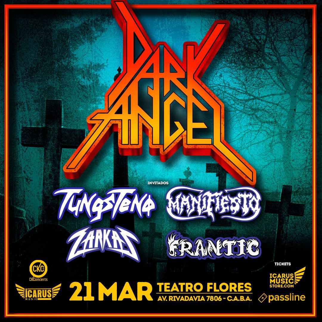 🇦🇷 ¡DARK ANGEL llega a Argentina! 🇦🇷

La legendaria banda de trash metal se presentará este 21 de marzo en el Teatro Flores de Buenos Aires. 

📍 Entradas y más información en: ckconcerts.com 🤘