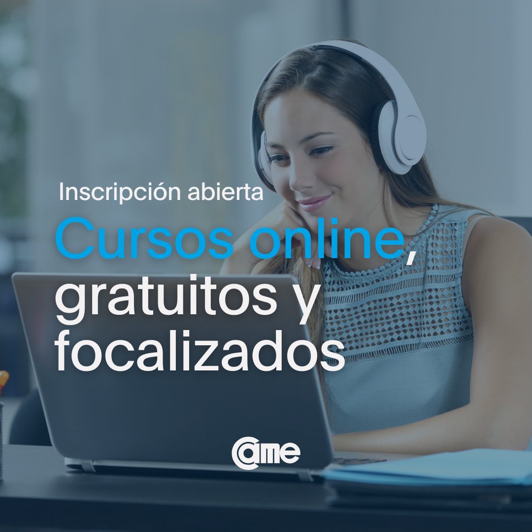 COMENZÁ EL AÑO POTENCIANDO TUS HABILIDADES Y CONOCIMIENTOS 🚀

🔊 Está abierta la inscripción a la oferta de más de 60 cursos focalizados, virtuales y gratuitos de <a href="/CAMEEscuela/">Escuela de Negocios CAME</a>.

👉 Podés elegir cursos sobre: Administración, Economía y Finanzas; Habilidades Gerenciales; Marketing