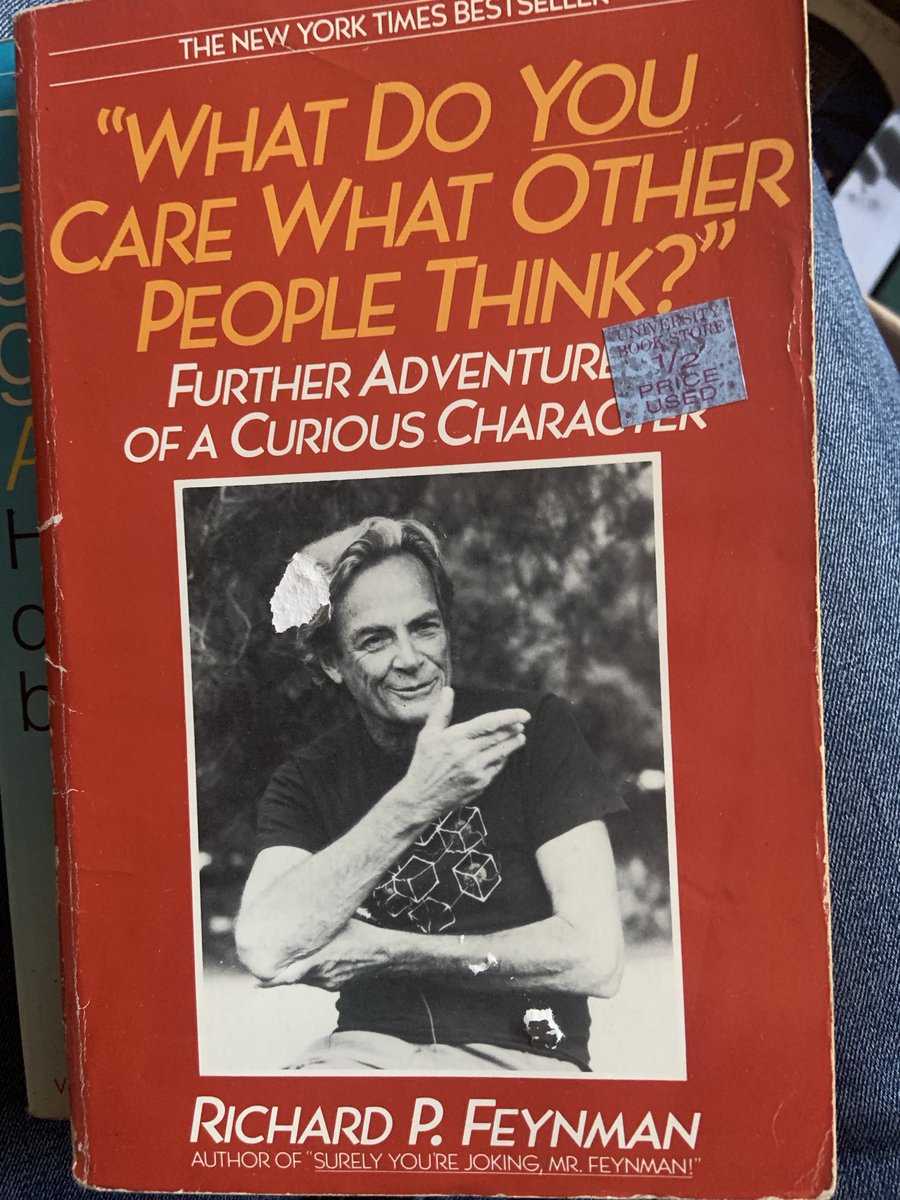 A book from the time I hadn’t learned what a misogynist pig Feynman was.