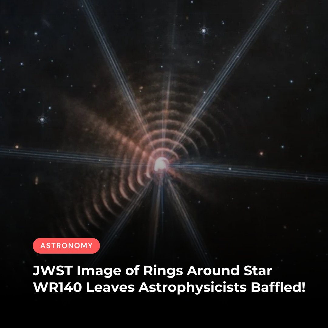 NassimHaramein's tweet image. The James Webb Space Telescope (JWST) captured a remarkable and puzzling image of the star Wolf-Rayet 140 (WR140), revealing a series of concentric rings that have left astrophysicists baffled. The image, taken in July 2022 and shared by scientist Judy Schmidt, shows the star…