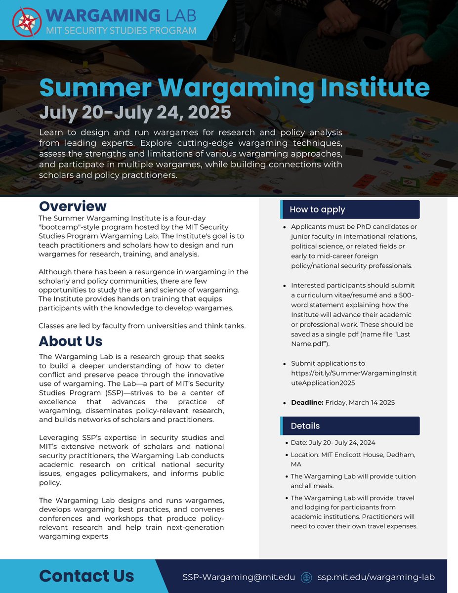 eriklg's tweet image. Are you a PhD student, junior faculty member or early/mid-career national security practitioner interested in using wargaming as an analytic or teaching tool? Apply for the 2025 @MIT_SSP Wargaming Lab Summer Institute!