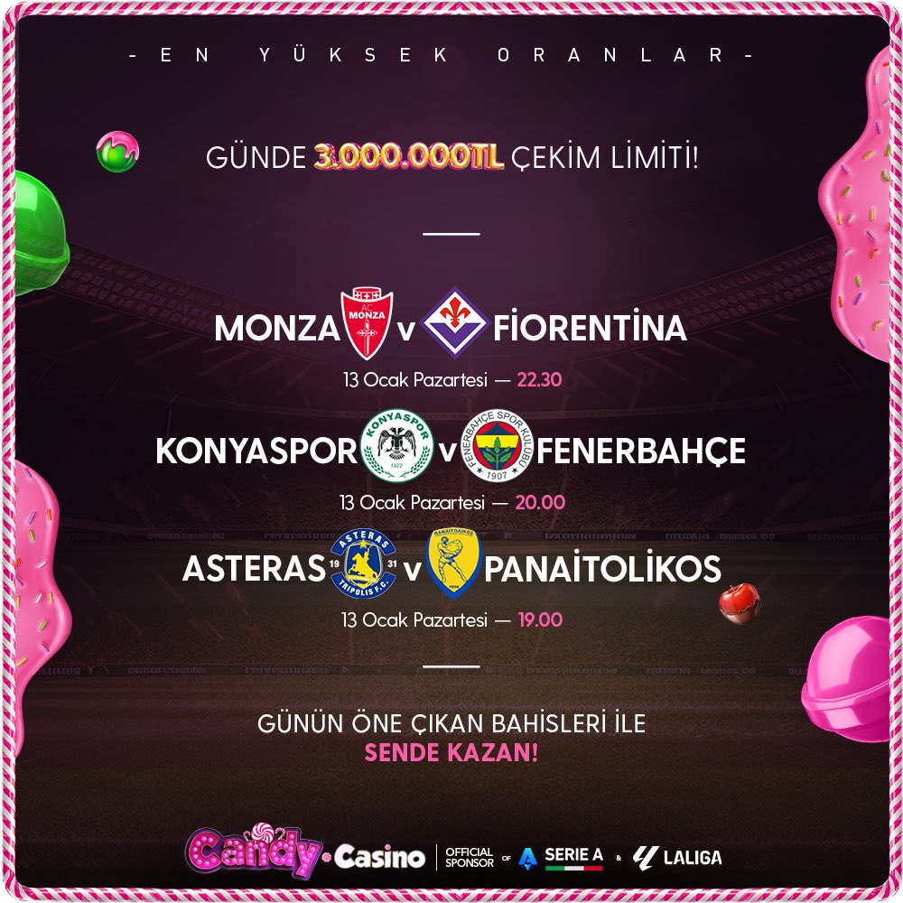 ⚡️ CANDY CASİNO’ DA GÜNÜN MAÇLARI

✅ %10 No Limit Yatırım bonusunu al, limitlere takılmadan maç keyfini yaşa ❕

➡️ 3.000.000 TL günlük çekim imkanı ile kazancınız CandyCasino’ da her zaman güvende 

✔️ Betconstruct Altyapısındaki En Yüksek Oranlar Şimdi CandyCasino’ da