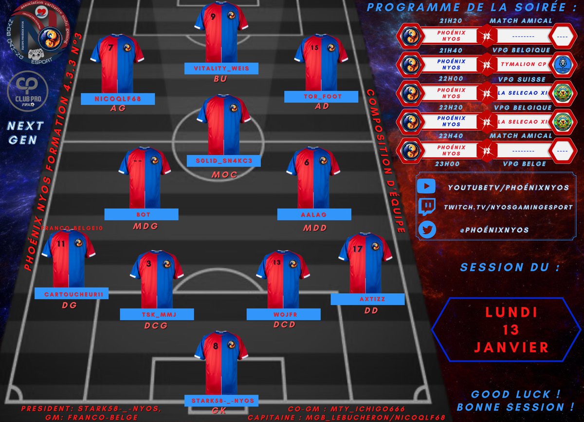 Phoenix Nyos (@phoenixnyos) on Twitter photo Allez c'est reprise pour notre équipe :
3 club ce soir pour le début :
En <a href="/SwissVPG/">VPG Switzerland 🇨🇭</a> vs la selecao cp
En <a href="/belgique_vpg/">VPG BELGIQUE 🇧🇪</a> vs la selecao et vs tymalions.
Voici notre 11 de ce soir et nous vous donnons rdv sur notre nouvelle chaine de diffusion twitch :
twitch.tv/nyosgamingespo… Allez c'est reprise pour notre équipe :
3 club ce soir pour le début :
En <a href="/SwissVPG/">VPG Switzerland 🇨🇭</a> vs la selecao cp
En <a href="/belgique_vpg/">VPG BELGIQUE 🇧🇪</a> vs la selecao et vs tymalions.
Voici notre 11 de ce soir et nous vous donnons rdv sur notre nouvelle chaine de diffusion twitch :
twitch.tv/nyosgamingespo…