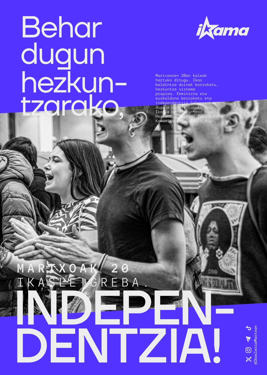 Martxoaren 20an ikastetxeak hustu eta kaleak beteko ditugu. Euskal Herriko ikasle oro greban parte hartzera animatzen dugu. Antolatu eta batu borrokara✊✨

Behar dugun hezkuntzarako, independentzia!