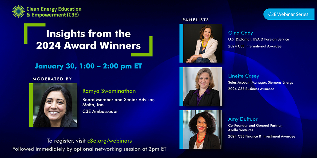 Power Africa (@powerafricaus) on Twitter photo WEBINAR | <a href="/C3E_EnergyWomen/">C3E Women in Clean Energy</a>'s 'Insights from the C3E 2024 Award Winners'
Hear from Power Africa's Gina Cady, Linette Casey <a href="/Siemens_Energy/">Siemens Energy</a> & <a href="/AmyDuffuor/">Amy Duffuor</a> <a href="/AzollaVentures/">Azolla Ventures</a>.
Moderated by C3E Ambassador Ramya Swaminathan.
📅 1/30/2025
⌚ 13:00 ET
🔗 REGISTER: c3e.org/webinars WEBINAR | <a href="/C3E_EnergyWomen/">C3E Women in Clean Energy</a>'s 'Insights from the C3E 2024 Award Winners'
Hear from Power Africa's Gina Cady, Linette Casey <a href="/Siemens_Energy/">Siemens Energy</a> & <a href="/AmyDuffuor/">Amy Duffuor</a> <a href="/AzollaVentures/">Azolla Ventures</a>.
Moderated by C3E Ambassador Ramya Swaminathan.
📅 1/30/2025
⌚ 13:00 ET
🔗 REGISTER: c3e.org/webinars