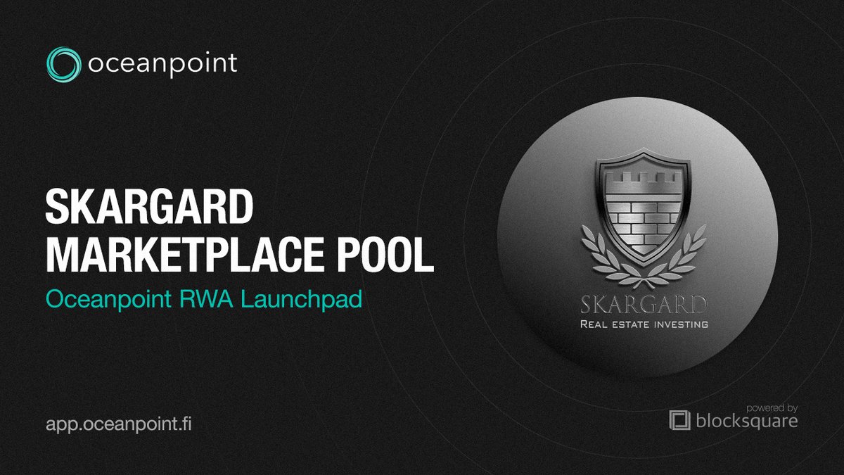 CGSGrace's tweet image. 🚨 Breaking News: The Skargard marketplace pool is now live on #Oceanpoint!

This marks a major milestone for @blocksquare_io, as Skargard brings a unique approach to the RWA space—tokenizing Nordic commercial properties while ensuring compliance with Islamic finance principles.