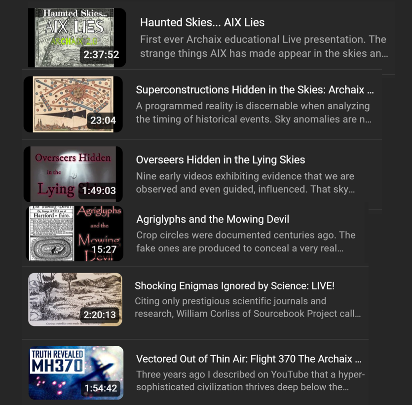Haunted Skies…AIX Lies youtube.com/live/rEqNWAyI3…

Superconstructions Hidden in the Skies youtu.be/68TKoGj-qr4?si…

Overseers Hidden in the Lying Skies youtu.be/pIhoSMlEXbs?si…

Agriglyphs and the Mowing Devil youtu.be/UYl6lCZr59U?si…

Shocking Enigmas Ignored by Science