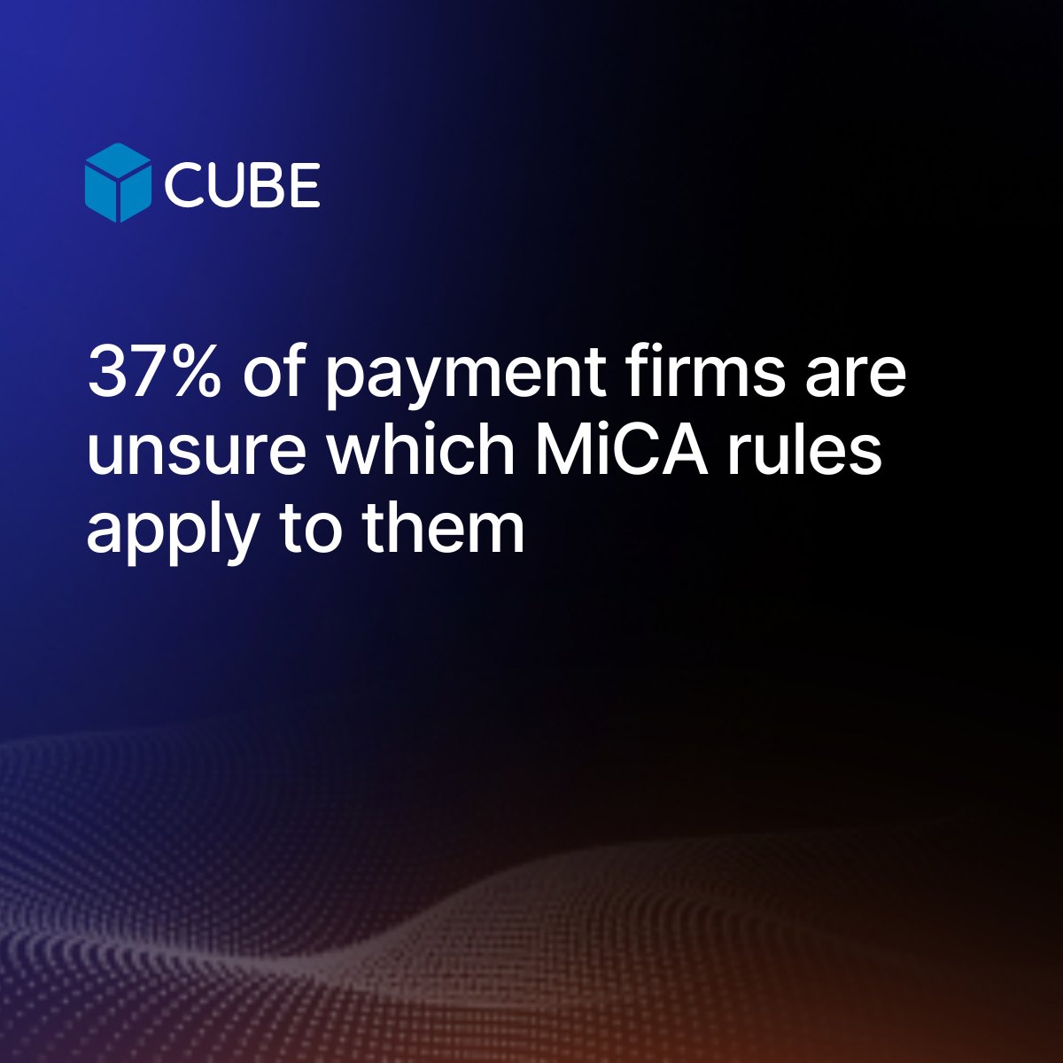 CUBEGlobal's tweet image. 37% of #payment firms are unsure which #MiCA requirements apply to them. 

By embracing MiCA's changes, businesses can stay #compliant and build a stable financial ecosystem.

Get ready to comply with CUBE's regulatory intelligence: cube.global/solutions/cube…