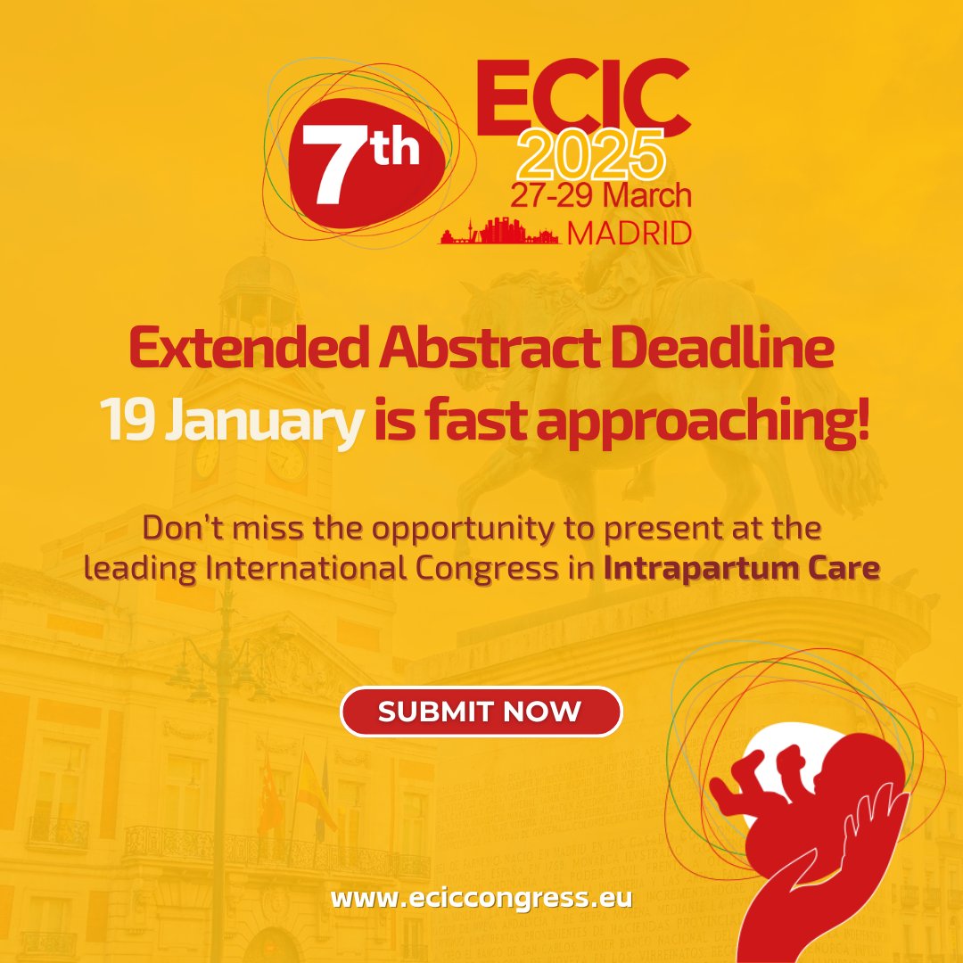 ECIC_Congress's tweet photo. Few days left to submit your #Intrapartum #care paper for presentation at highly anticipated #ECIC2025! 
Extended deadline 19 January is fast approaching✅:https://t.co/tAf4V2UYjC

📣Register now and save up to 40% on your participation fee✅: https://t.co/lsLp1JZPxg https://t.co/N3X3D8wTVT