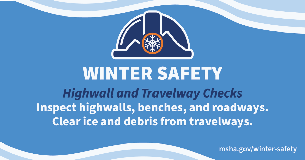 #WinterSafety
msha.gov/winter-safety