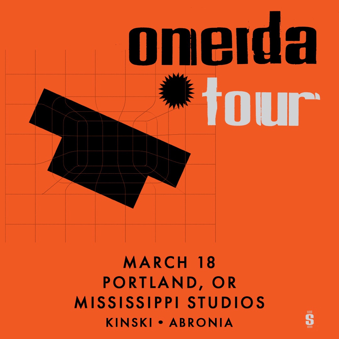 Our next show!  March 18th with <a href="/oneida_official/">Oneida</a> and <a href="/kinski/">ade</a> !!!  <a href="/MississippiStud/">Mississippi Studios</a>