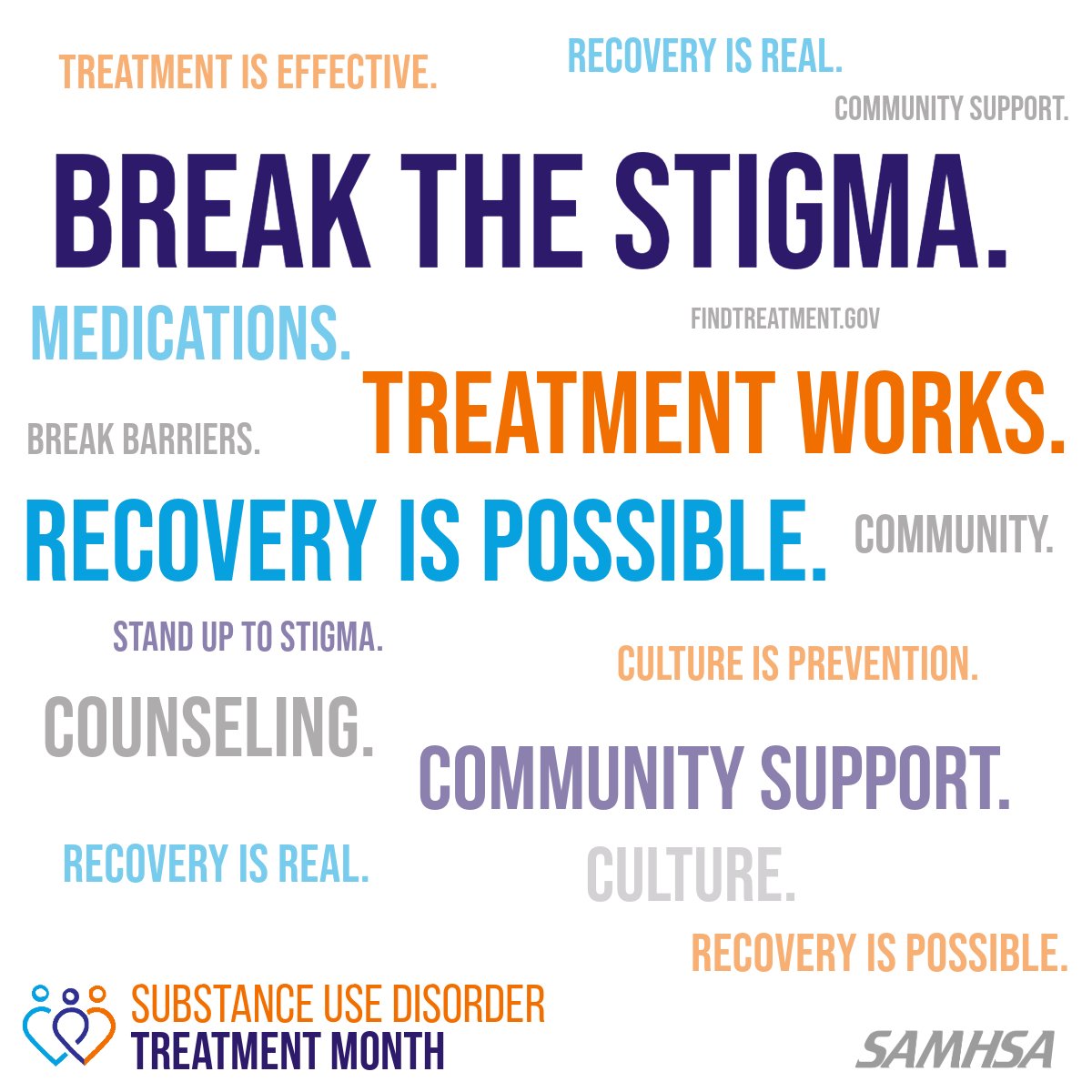 Substance use disorder does not discriminate. Let’s break the stigma and foster a community of support and understanding. Find resources and treatment options for someone you know: findtreatment.gov