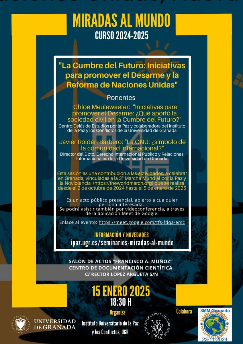 🌐 El próximo miércoles 15 de enero a las 18:30, nuestro Director Javier Roldán Barbero intervendrá en el Seminario "Miradas al mundo" del <a href="/IPAZGranada/">IPAZ</a>.

💻 También se podrá seguir de forma online en meet.google.com/tfs-fdqa-emc

➕ info en:
ipaz.ugr.es/miradas-al-mun…