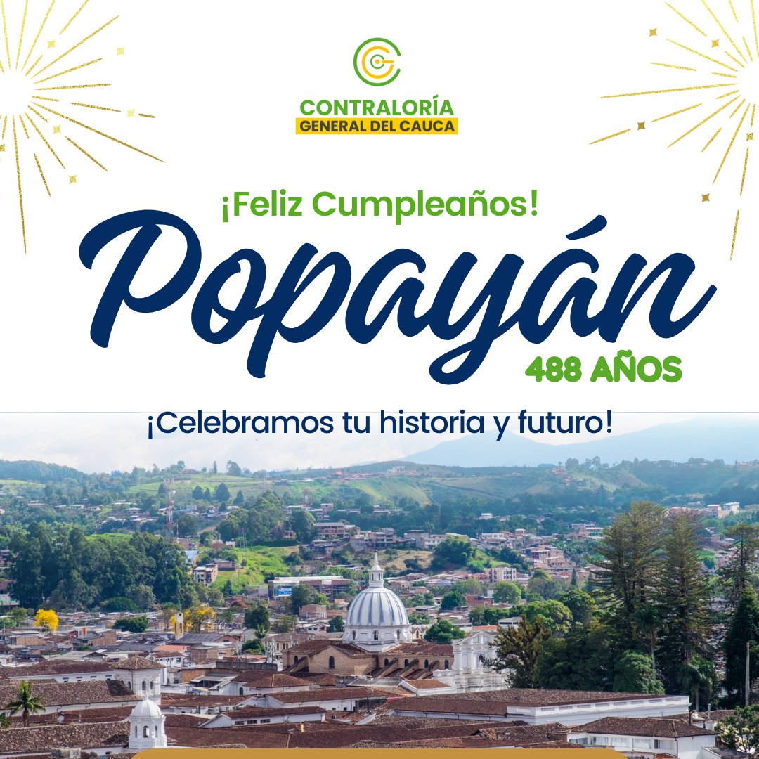 CGC_cauca's tweet image. La Contraloría General del Cauca se une a la celebración de los 488 años de historia de #Popayan, una ciudad emblemática que enriquece nuestro departamento con su cultura, tradición y resiliencia.