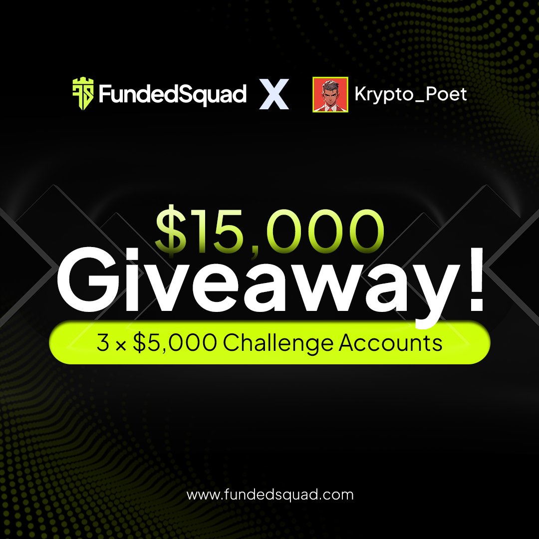Krypto_Poet's tweet photo. $15,000 PROP ACCOUNT GIVEAWAY 

Rules
⭐ Follow @fundedsquad @ajwadthefalcon @Krypto_Poet

⭐ Join Discord: https://t.co/wcU6xw6T7L

⭐ Join Telegram: https://t.co/vDV8HLmrbZ…

✨ Tag 3 Traders.
✨ Engage with FundedSquad Pinned post.
✨ Like &amp; Retweet. https://t.co/irdluBFCbI