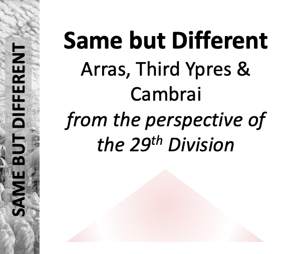 The next meeting of the branch will take place at 7.30pm, 5 Feb 25, Great Stukeley Village Hall, Huntingdon, PE28 4AQ. Steve Warburton will look at the  29th Division in the battles at Arras, Third Ypres and Cambrai.