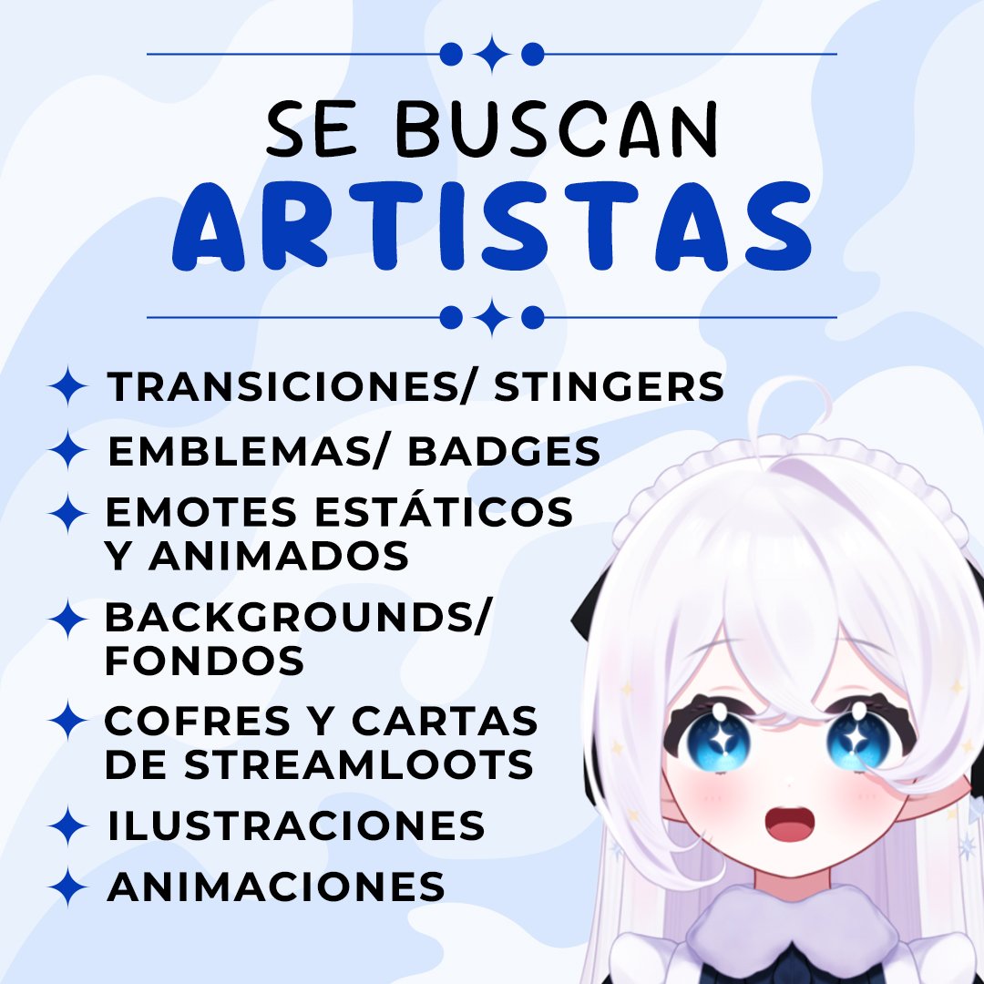 🎨 BUSCO ARTISTAS ✨
Estoy cocinando un proyecto y busco talentos con quiénes trabajar, BUSCO TODO!, solo deja tu portafolio✨

🎨 ATTENTION ARTISTS ✨
I'm looking for everything, emotes/stingers/badges/background/cards/arts/animation, feel free to leave your portfolio bellow! <3