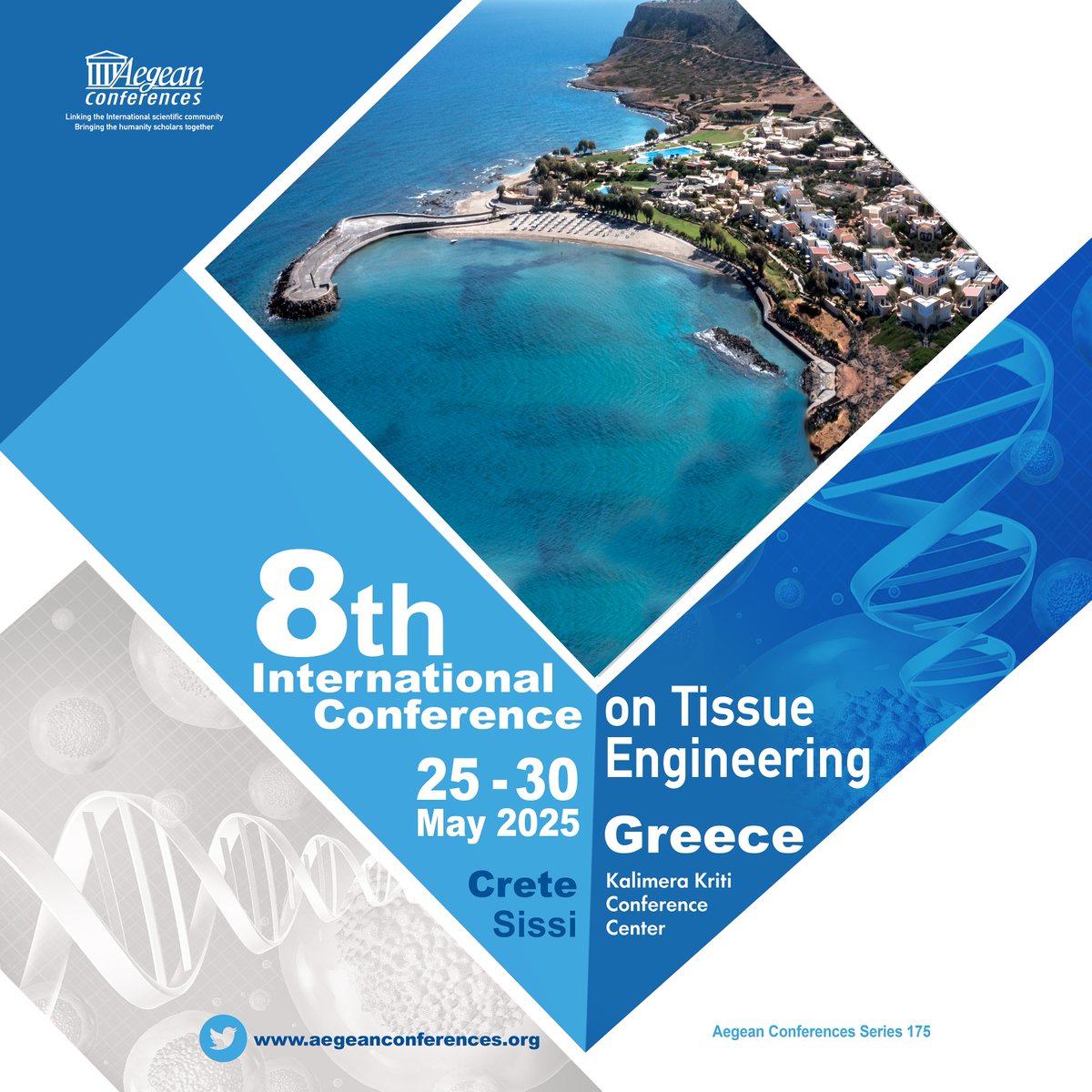 AegeanConf's tweet image. Register by Feb 1: 8th Int'l Conference on #Tissue #Engineering, held at the Kalimera Kriti Conference Center in Sissi, #Crete, #Greece, from May 25-30, 2025 aegeanconferences.org/src/App/speake… #TissueEngineering Funds available for students. Apply today! Speakers Posted Online.